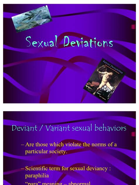 the mark of true sexual deviation is|Sexual Deviations .